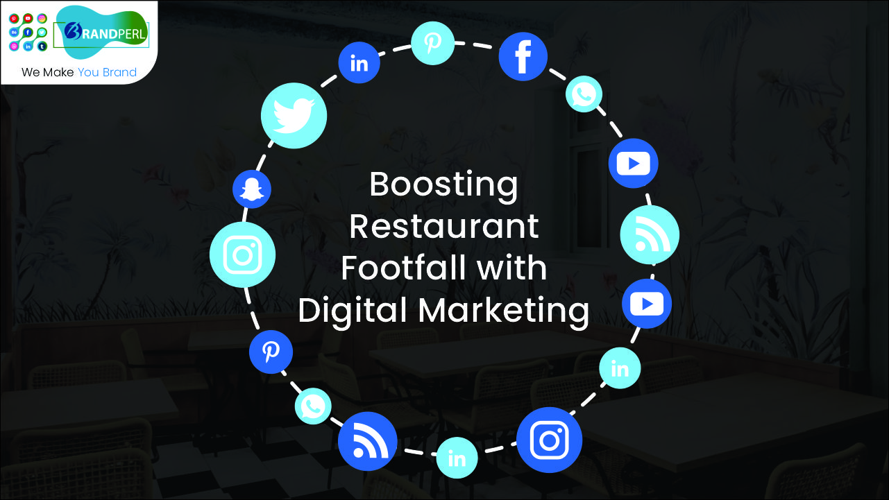 Boosting Restaurant Footfall with Digital Marketing