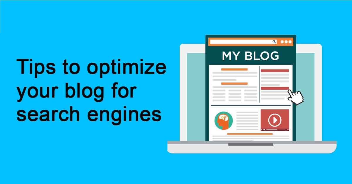 Most effective tips to optimize your blog for search engines